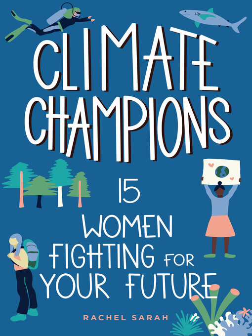 Title details for Climate Champions by Rachel Sarah - Available